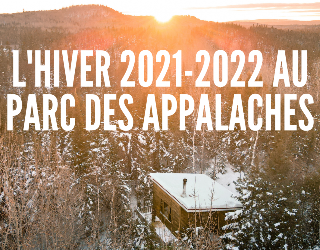 Tout savoir sur le Parc des Appalaches pour cet hiver !